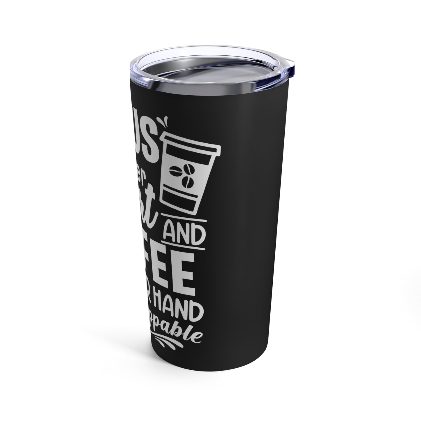 JESUS and Coffee - Tumbler 20oz