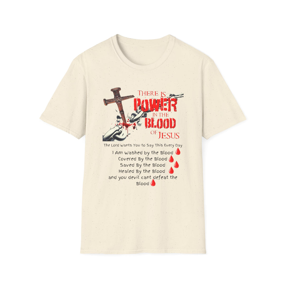 Jesus Blood Cross T-Shirt — "There Is Power In The Blood of Jesus" Christian Tee