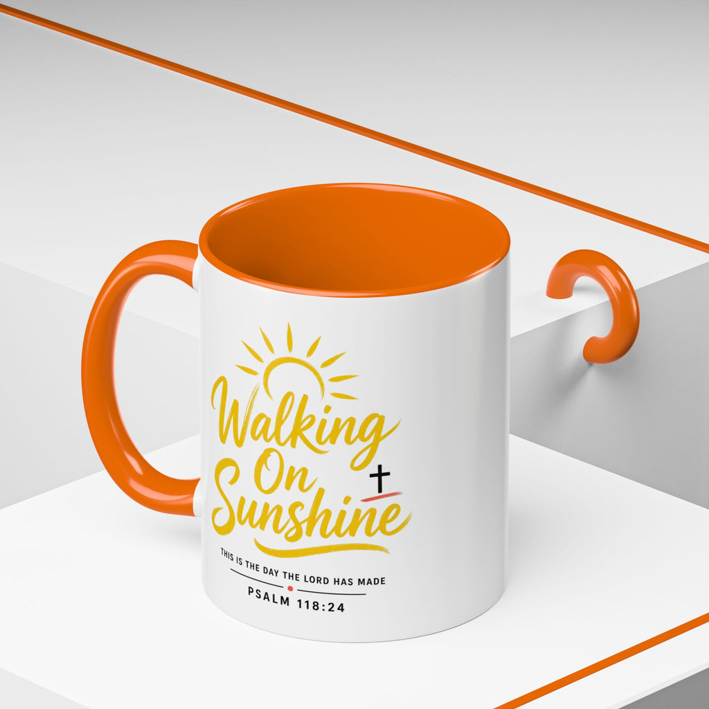 Walking on Sunshine Psalms 118:24  Accent Coffee Mug (11, 15oz)