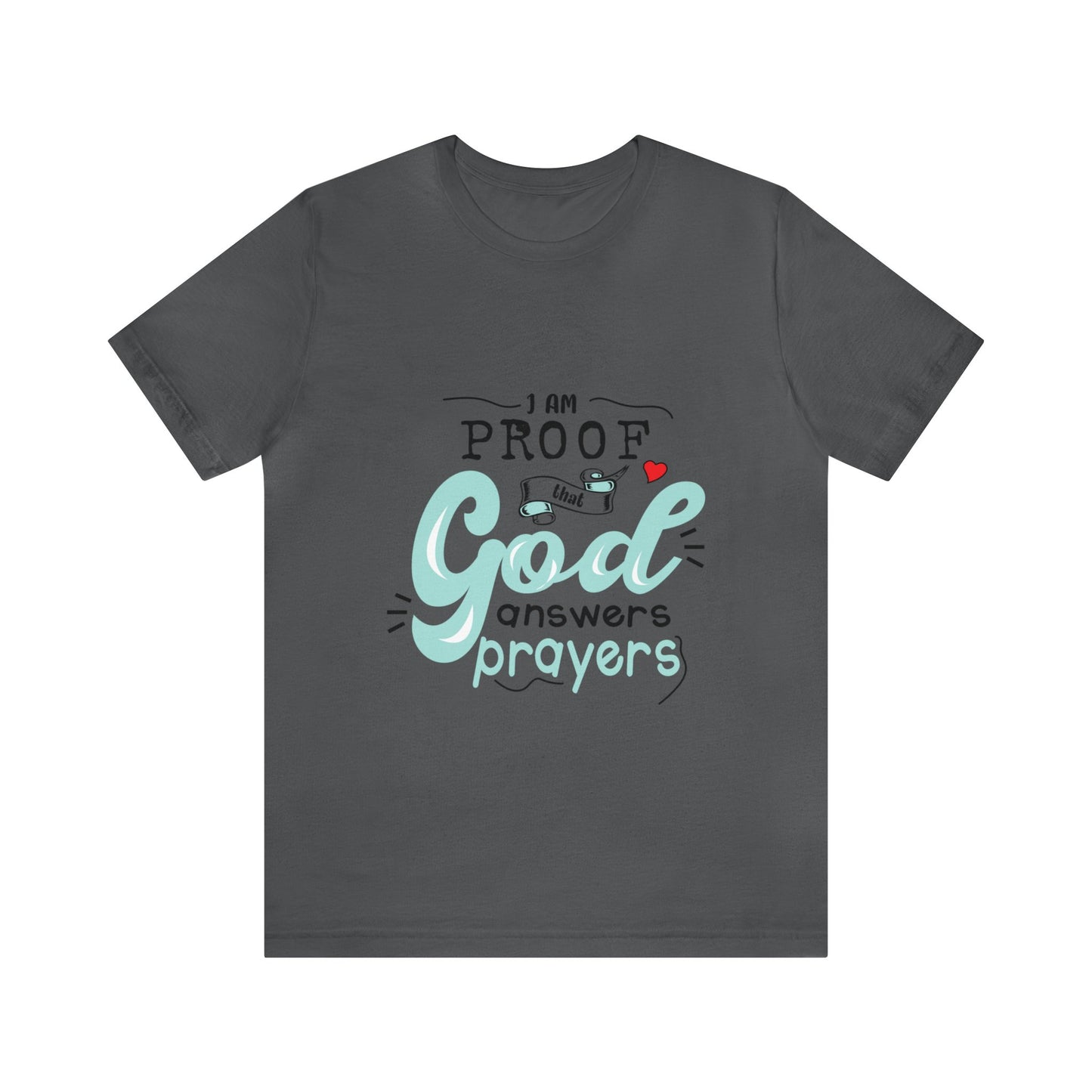 I AM Proof - Unisex Jersey Short Sleeve Tee