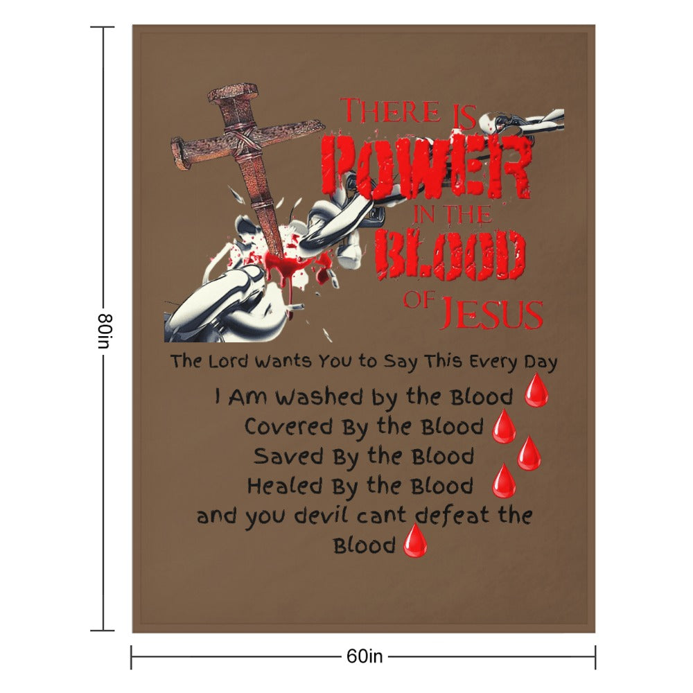 There's Power in the Blood of Jesus Custom super soft blanket Made in USA