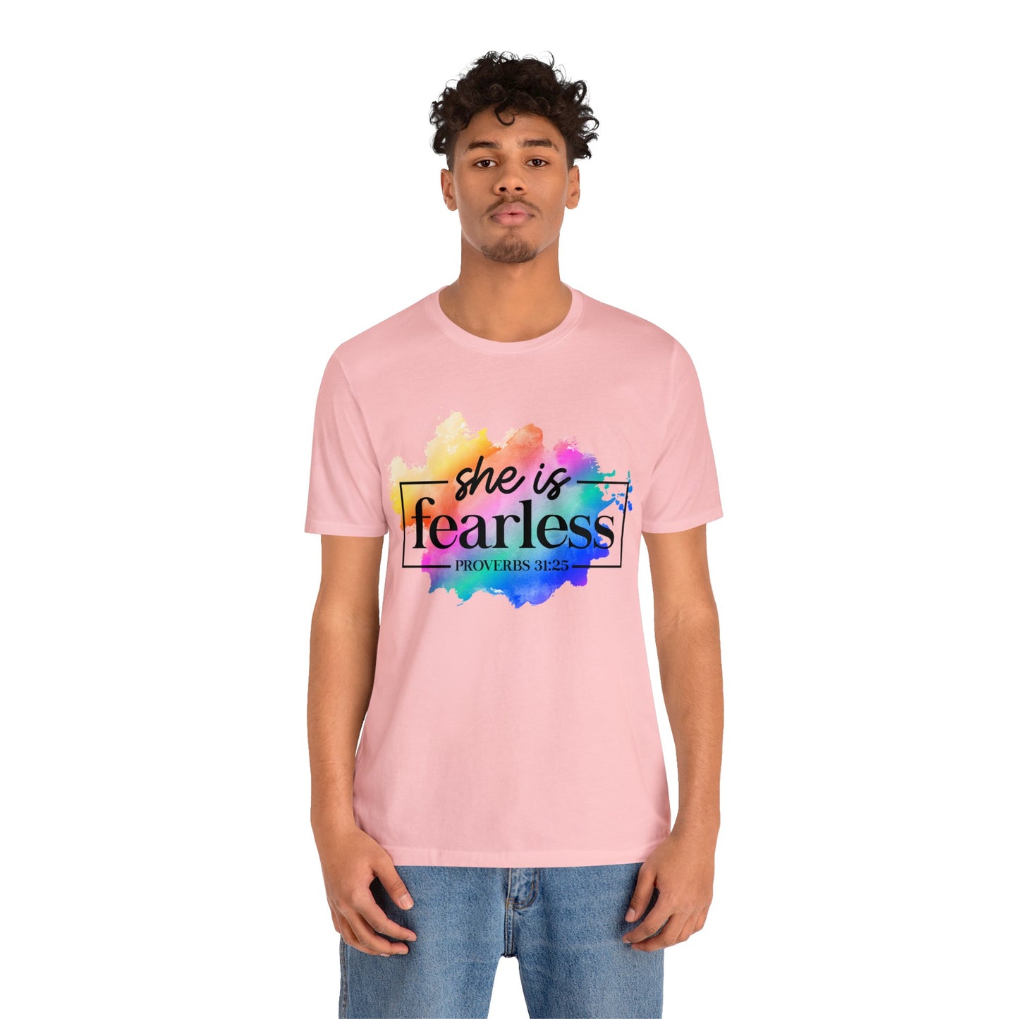 Fearless - Unisex Jersey Short Sleeve Tee