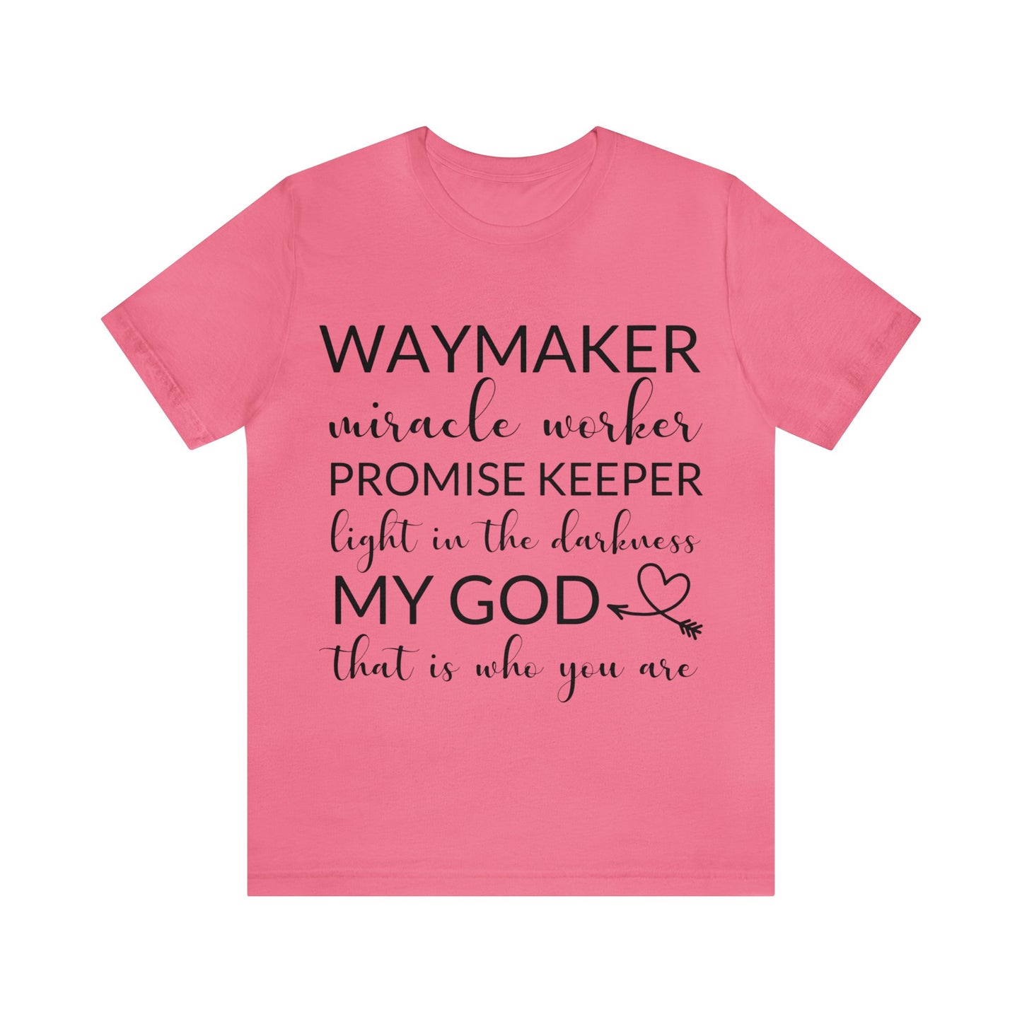 Waymaker Promise Keeper Light in the Darkness - Unisex Jersey Short Sleeve Tee