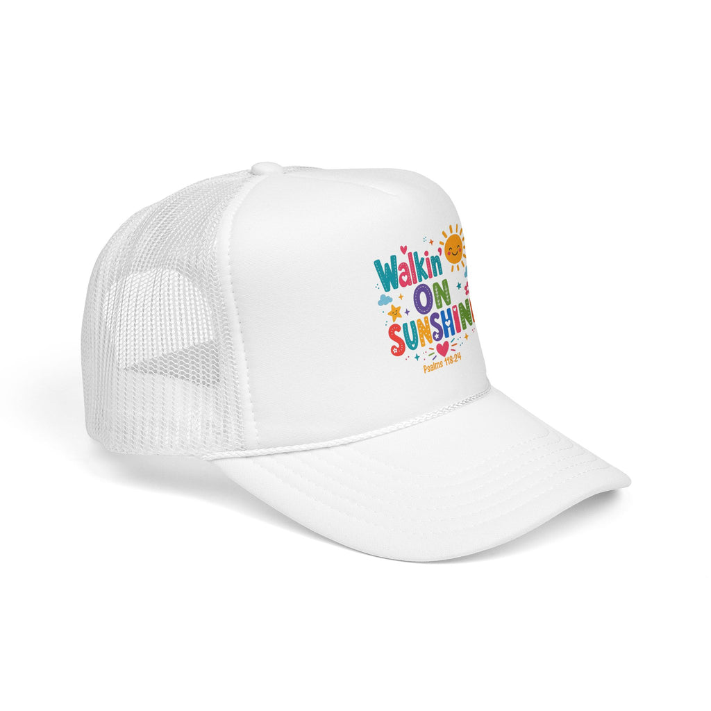 Walkin' on Sunshine Foam Trucker Hat — Retro Colorful Sunshine Design Psalm 118:24