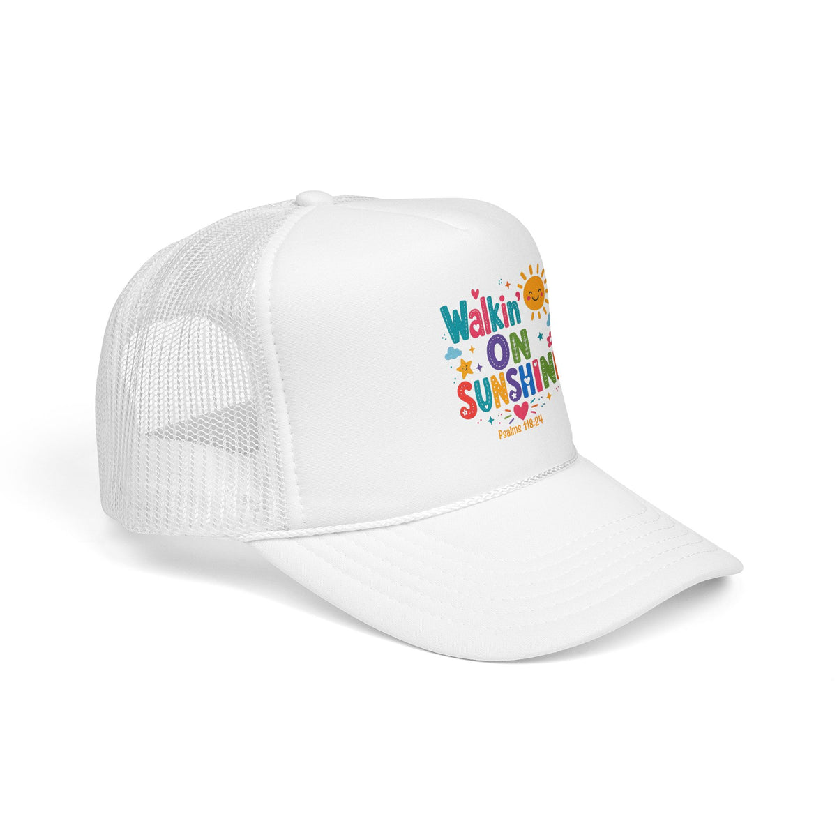 Walkin' on Sunshine Foam Trucker Hat — Retro Colorful Sunshine Design Psalm 118:24