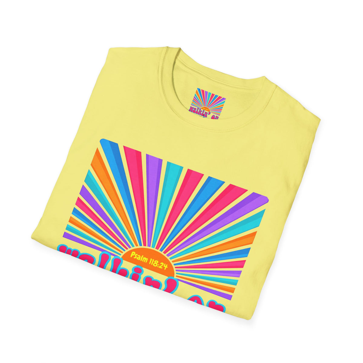 Walkin' On Sunshine Lords Glory with Lori Psalm 118:24 Retro T-Shirt — 70s Rainbow Sun Graphic Tee