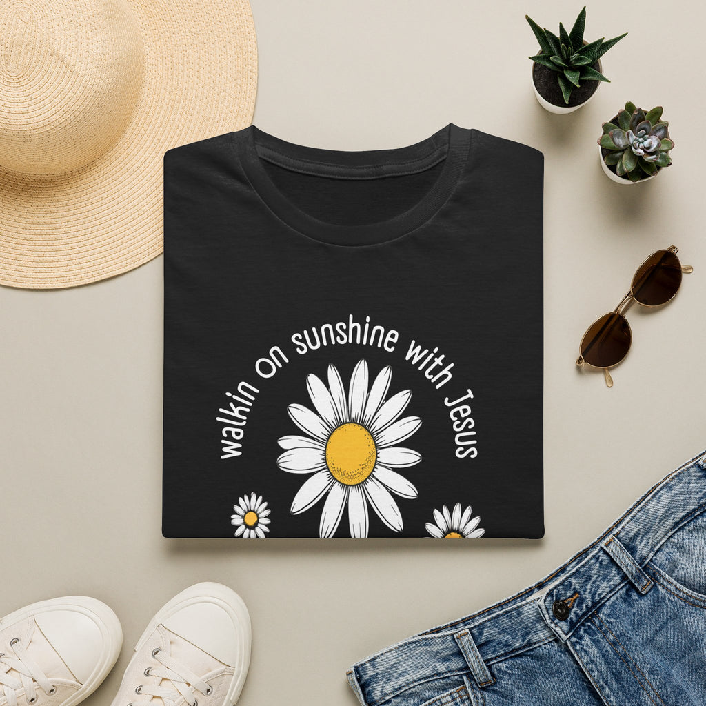 Be the Sunshine Daisy T-Shirt — "Walkin' on Sunshine with Jesus" Christian Tee (Psalm 118:24)