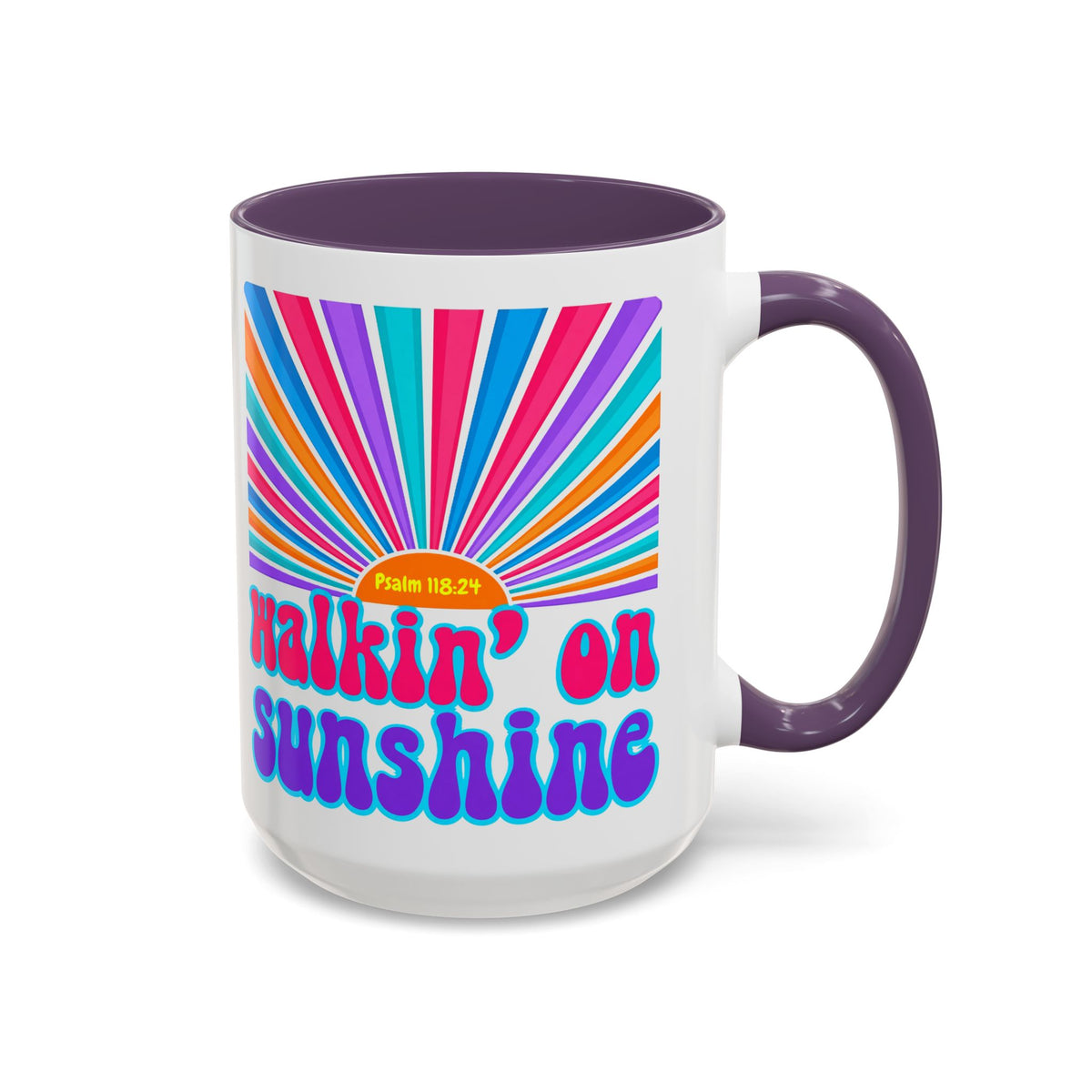 Coffee Mug — "Walkin' on Sunshine" Retro Psalm 118:24 Accent Mug