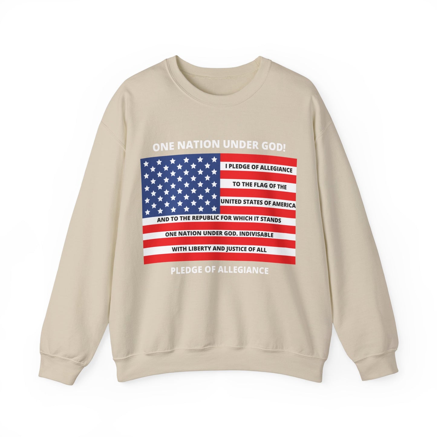 Pledge of Allegiance One Nation under GOD! Unisex Heavy Blend Crewneck Sweatshirt