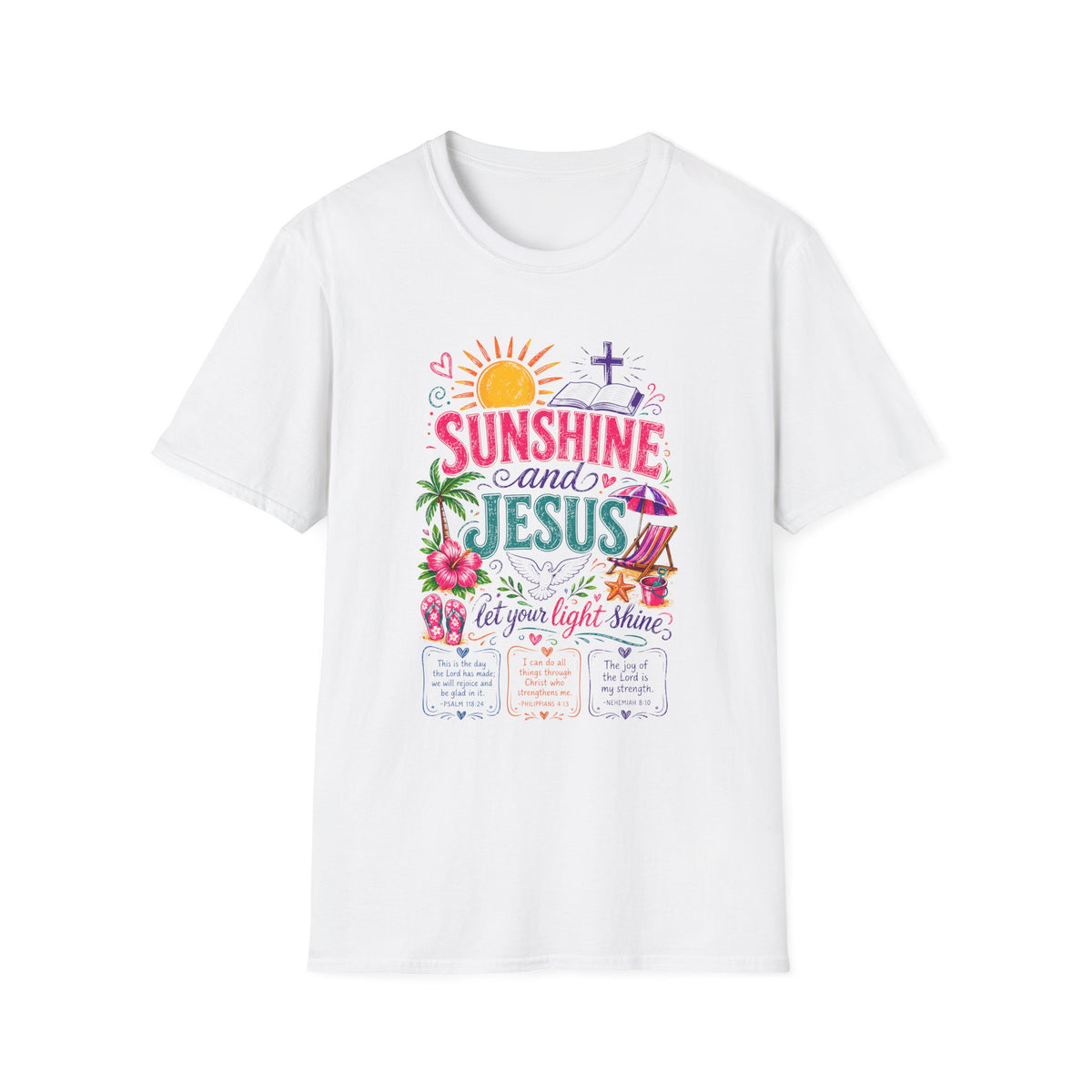 Sunshine and Jesus Christian Faith T-Shirt