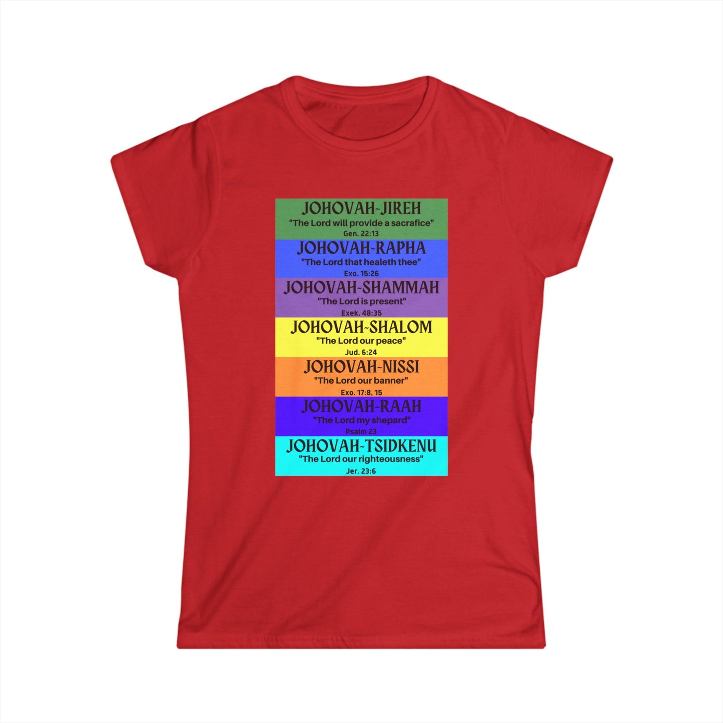 JEHOVAH's names - Women's Softstyle Tee (Many  Colors)