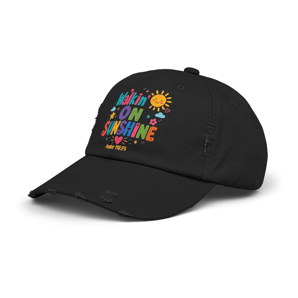Distressed Cap — "Walkin' on Sunshine" Retro Sunshine Baseball Hat Psalm 118:24