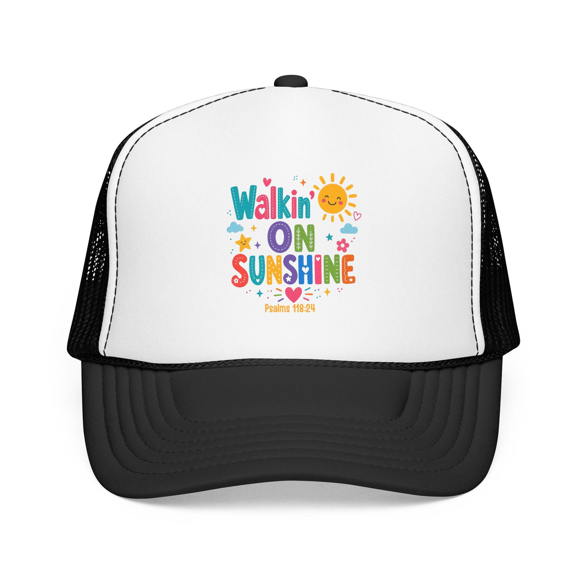 Walkin' on Sunshine Foam Trucker Hat — Retro Colorful Sunshine Design Psalm 118:24