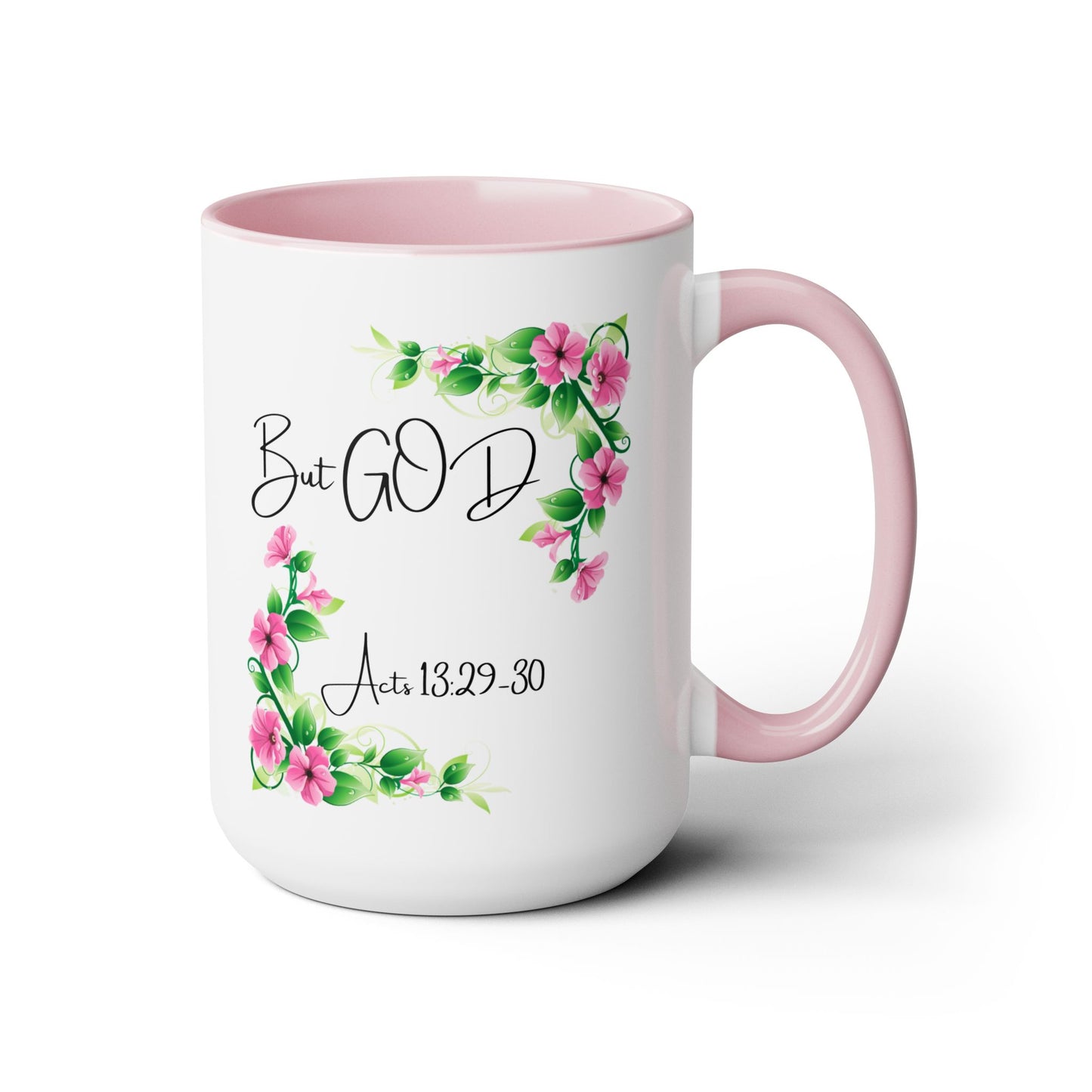 But GOD - Acts 13: 29-30 Two-Tone Coffee Mugs, 15oz