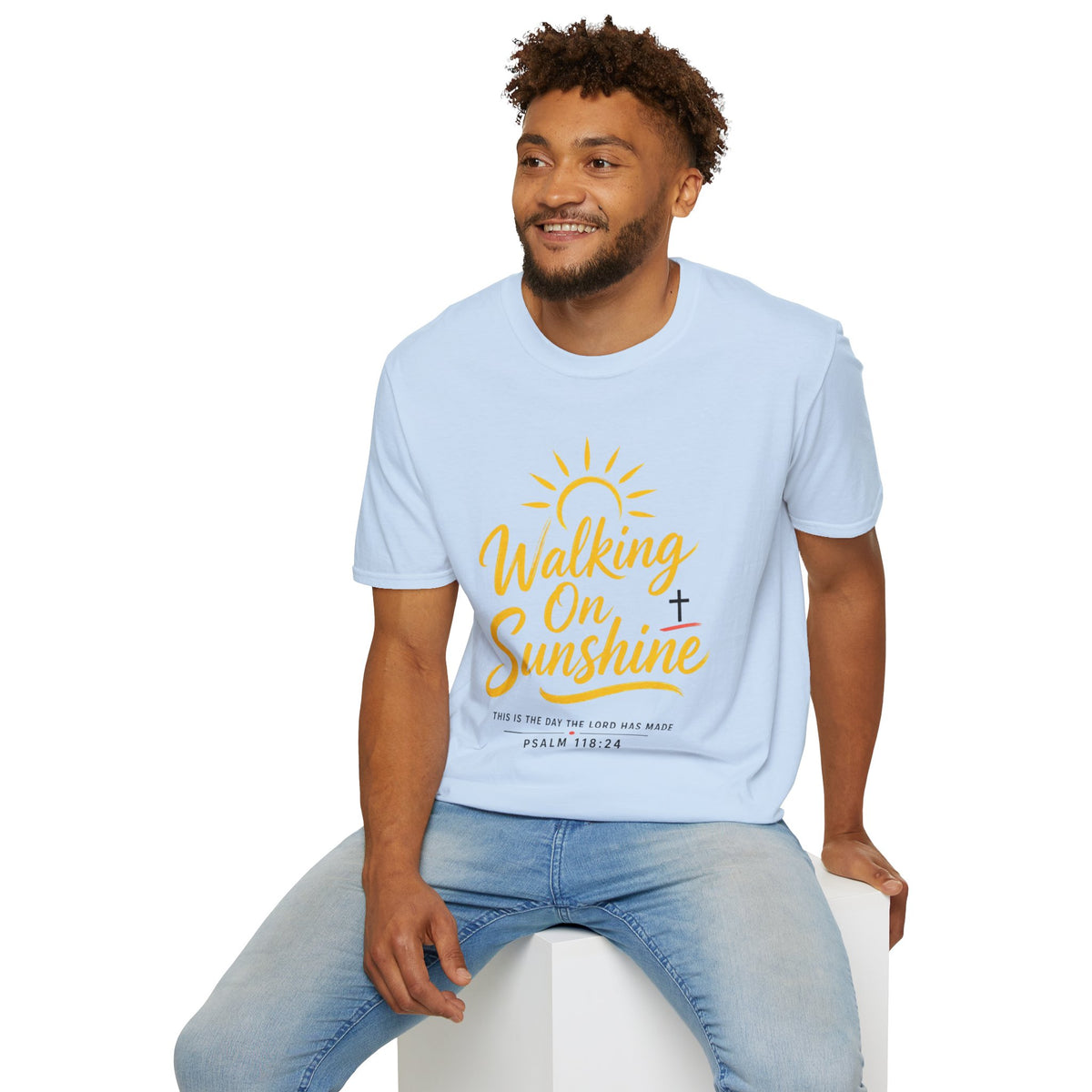 Walking on Sunshine Psalms 118:24 Softstyle T-Shirt