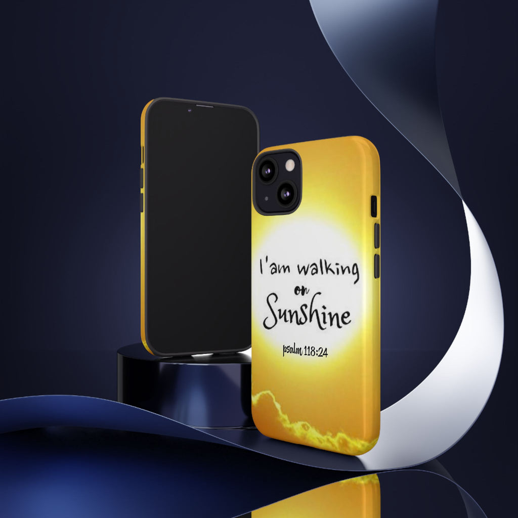 Walking on Sunshine Psalm 118:24 Christian Phone Case — Inspirational Yellow Tough Case