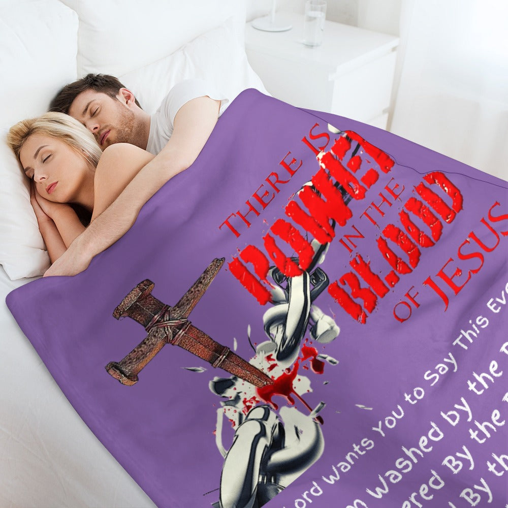 There's Power in the Blood of Jesus Custom super soft blanket Made in USA