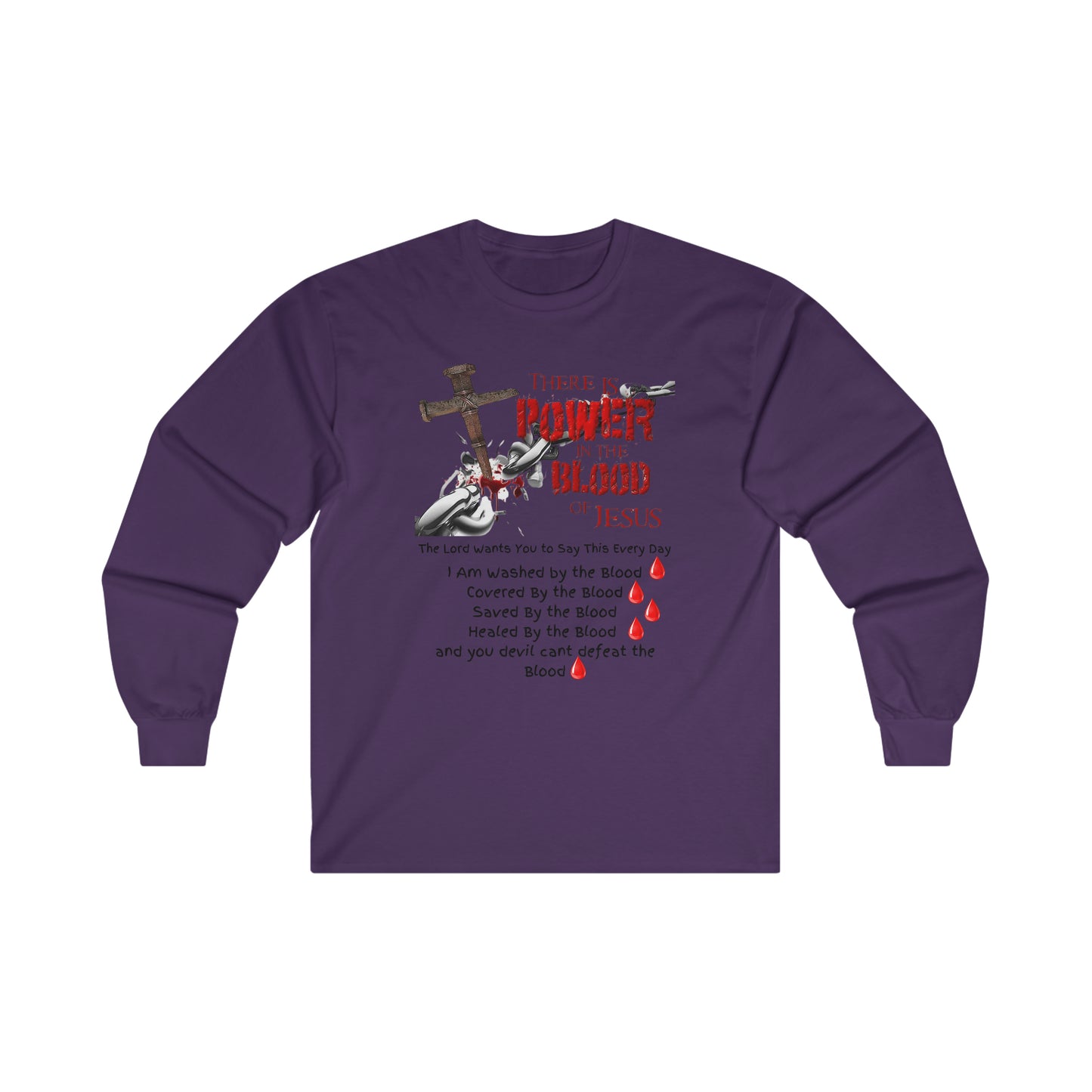 The Power of the Blood - Ultra Cotton Long Sleeve Tee