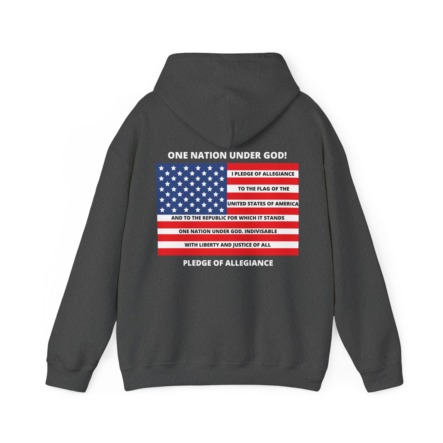 Pledge of Allegiance One Nation under GOD! Unisex Heavy Blend Hooded Sweatshirt