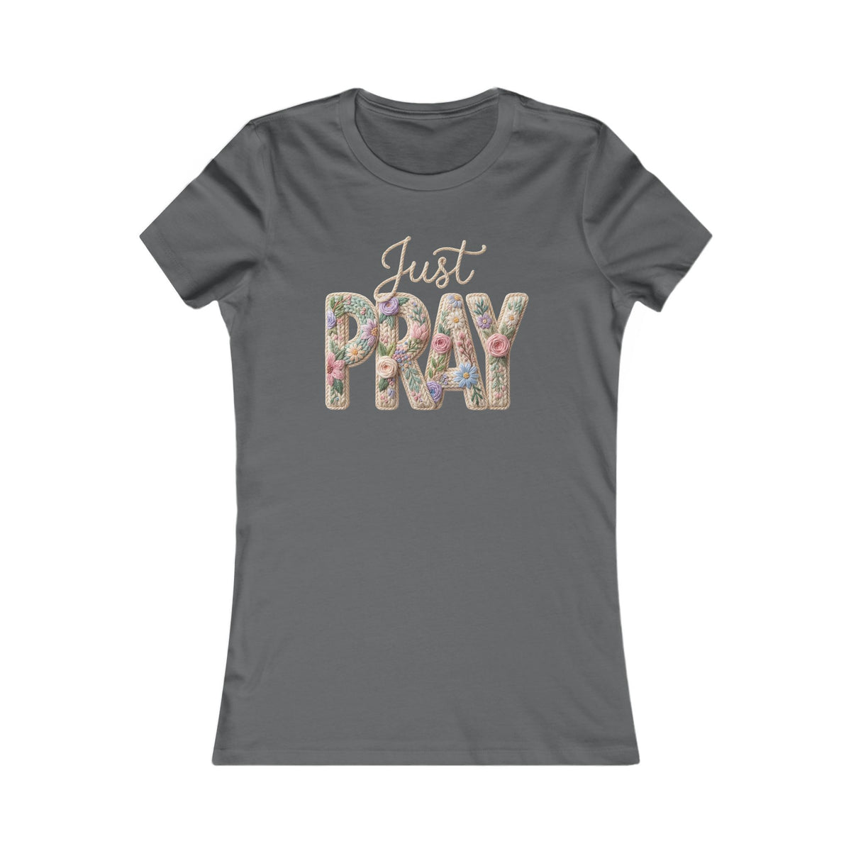 Just Pray Floral Script Womans Tee | Christian Faith Prayer Shirt