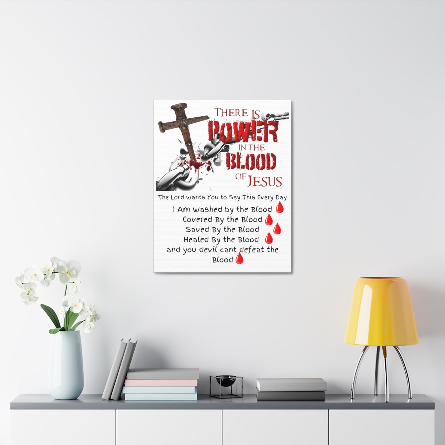 The Power of the Blood of Jesus - Stretched Canvas