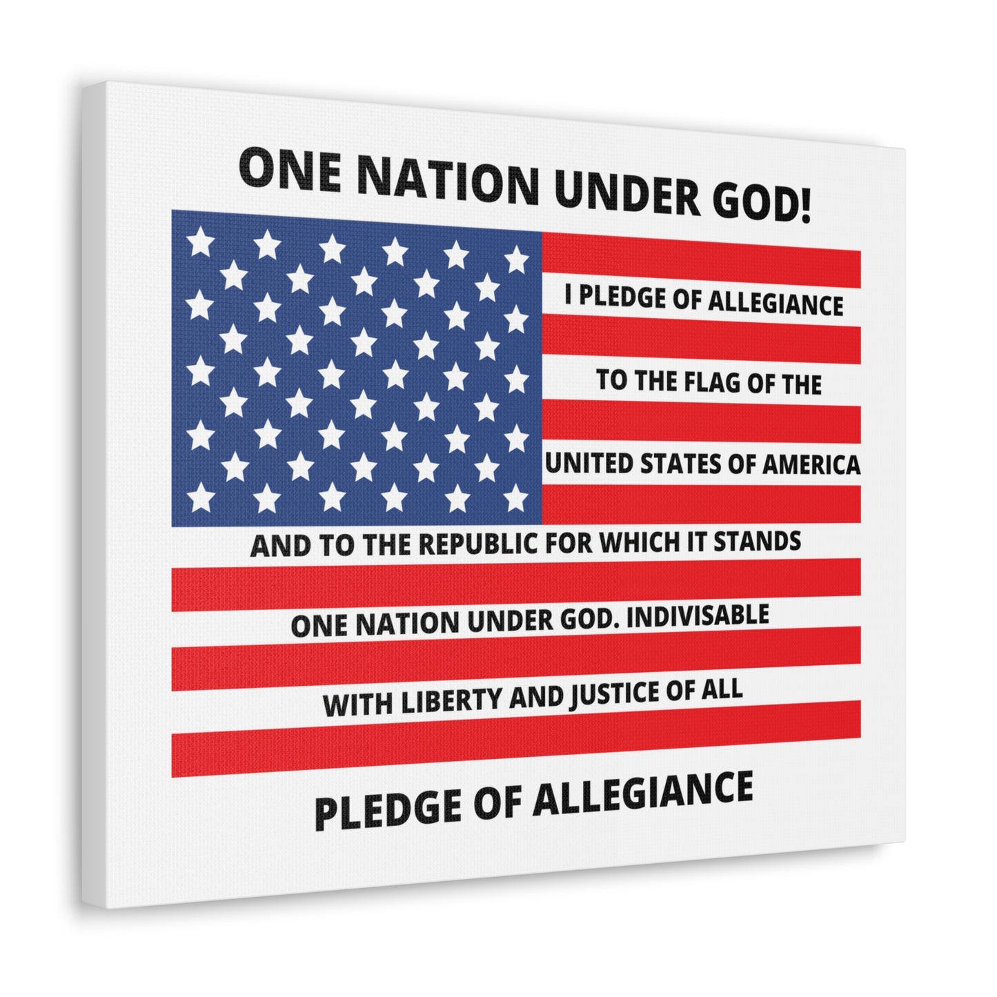 One Nation Under GOD Pledge of Allegiance Canvas Gallery Wraps