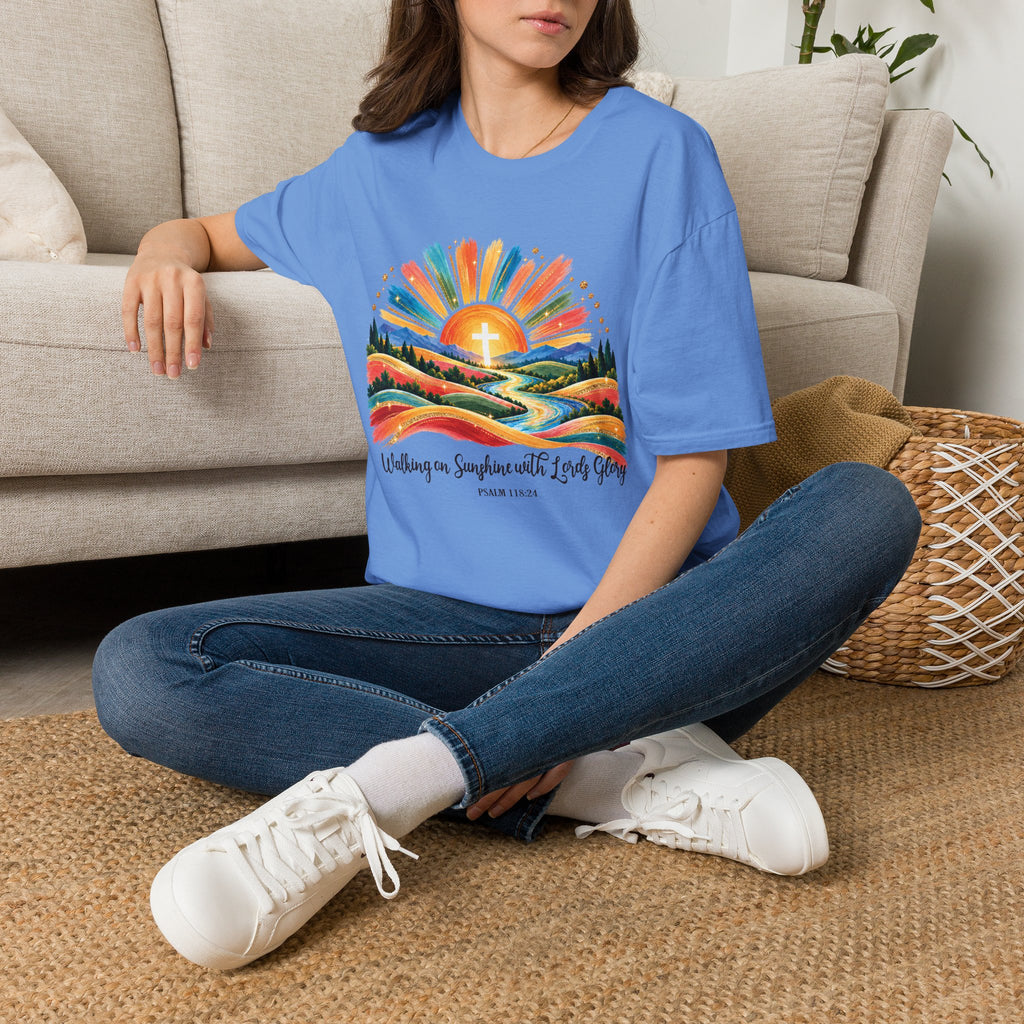 Walking On Sunshine with Lords Glory - with Lori Faith and Hope Christian Sunrise T-Shirt