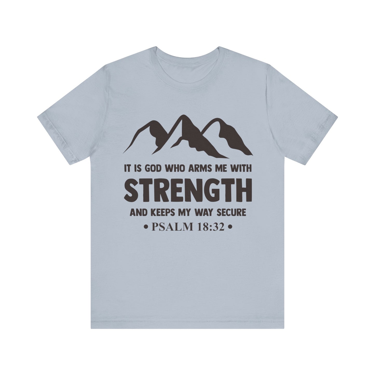 Strength in GOD - Unisex Jersey Short Sleeve Tee