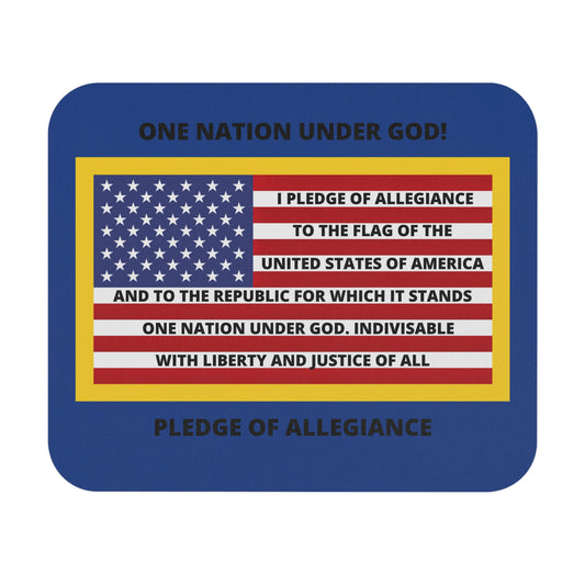 Pledge of Allegiance One Nation Under GOD! Mouse Pad (Rectangle)