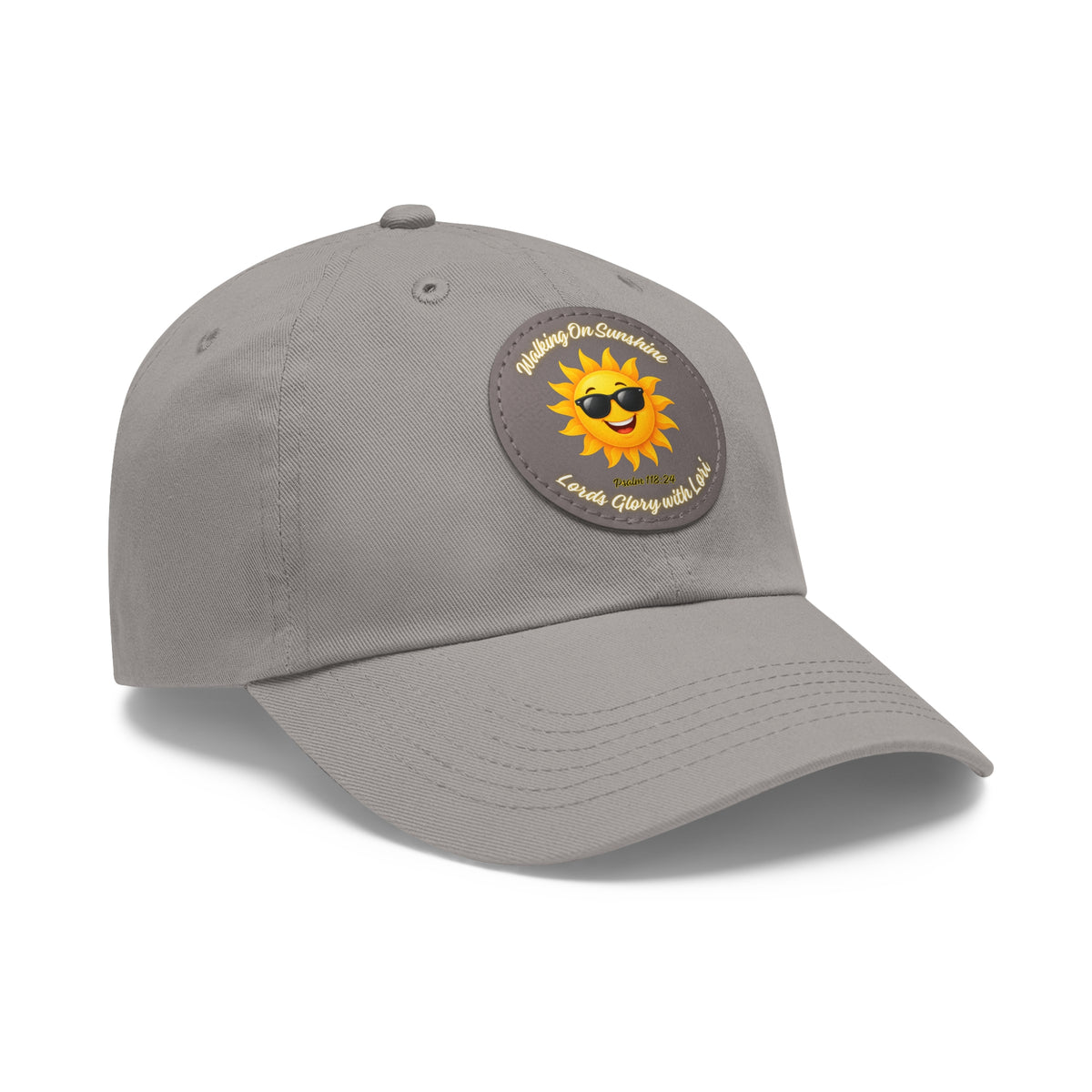 Sunshine Smiles Dad Hat — Round Leather Patch ‘Always Brighter’