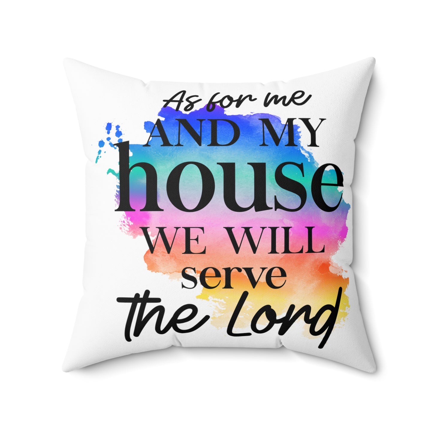 As For Me and My House - Blessed Polyester Square Pillow