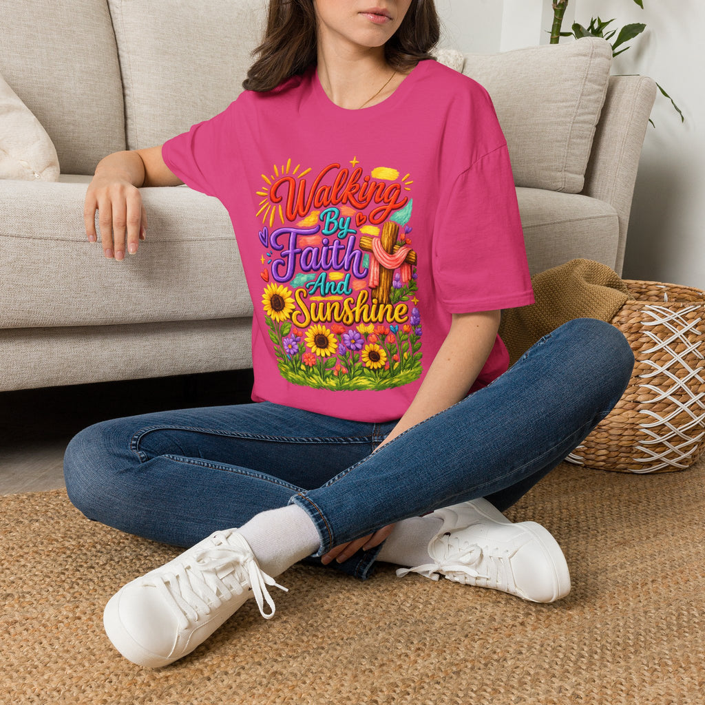 Walking By Faith and Sunshine T-Shirt