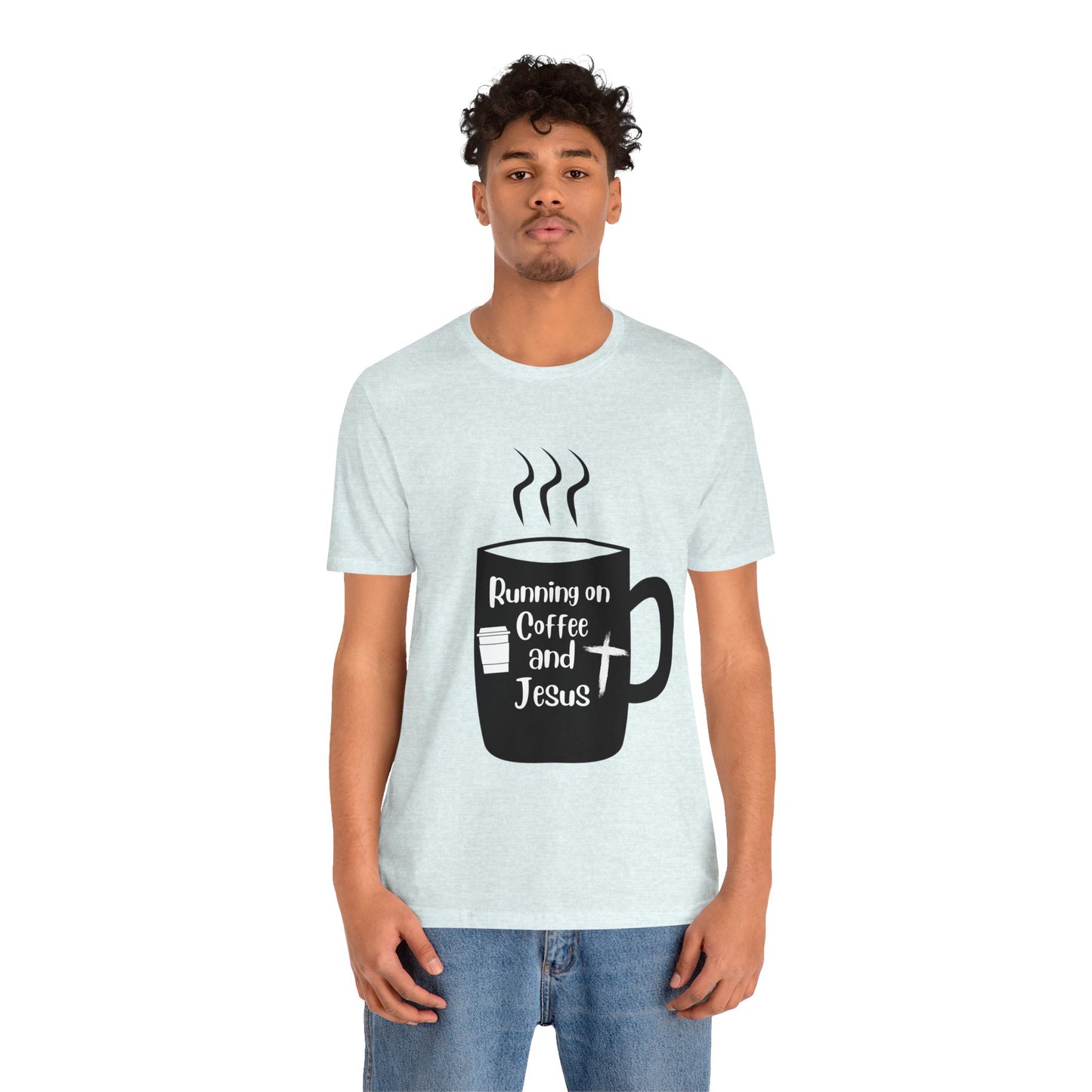 Coffee and JESUS - Unisex Jersey Short Sleeve Tee