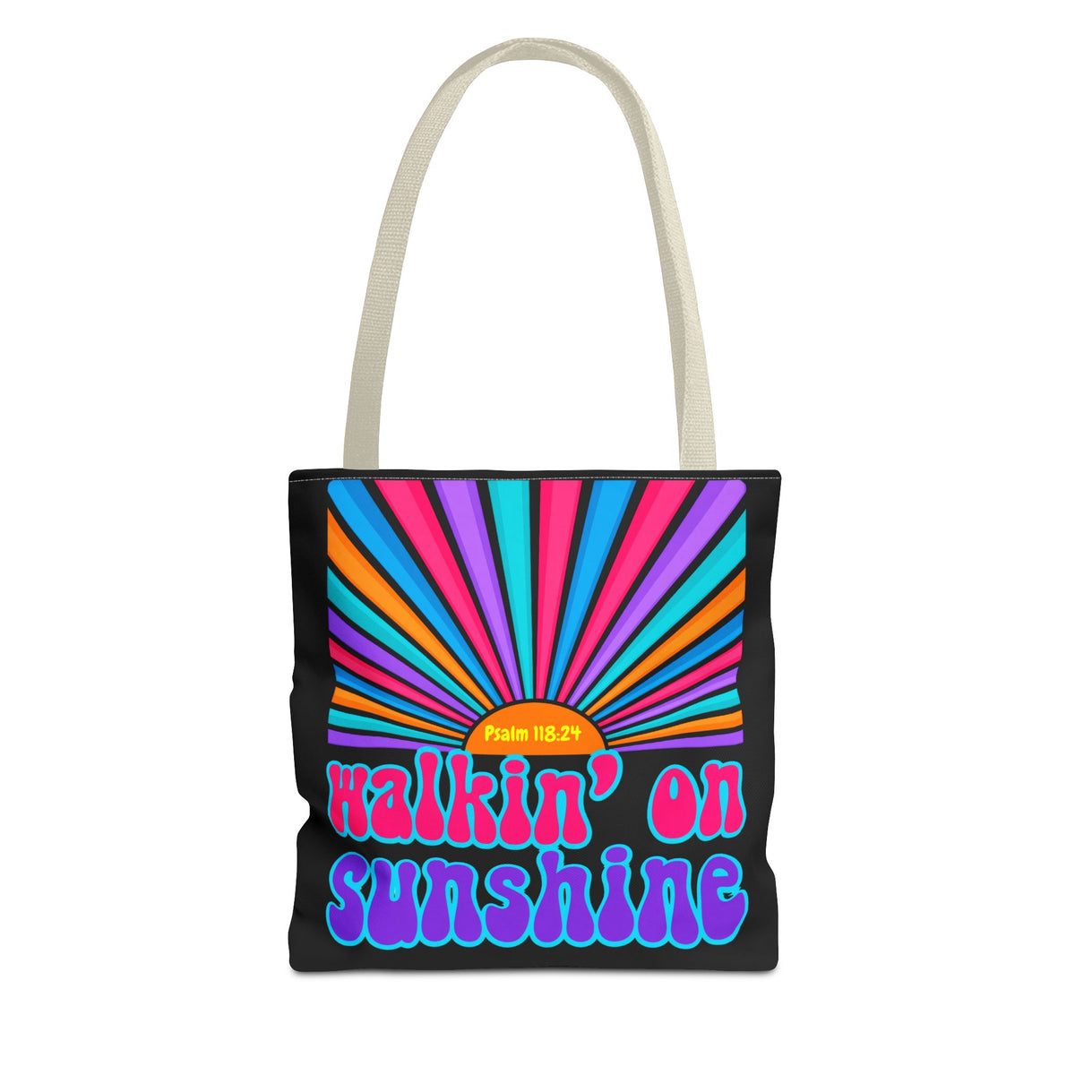 Lords Glory Sunrise Graphic Tote Bag — “Walkin' on Sunshine” Retro Psalm 118:24 Cotton AOP
