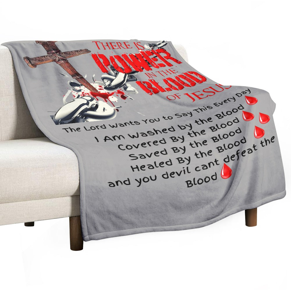 There's Power in the Blood of Jesus Custom super soft blanket Made in USA