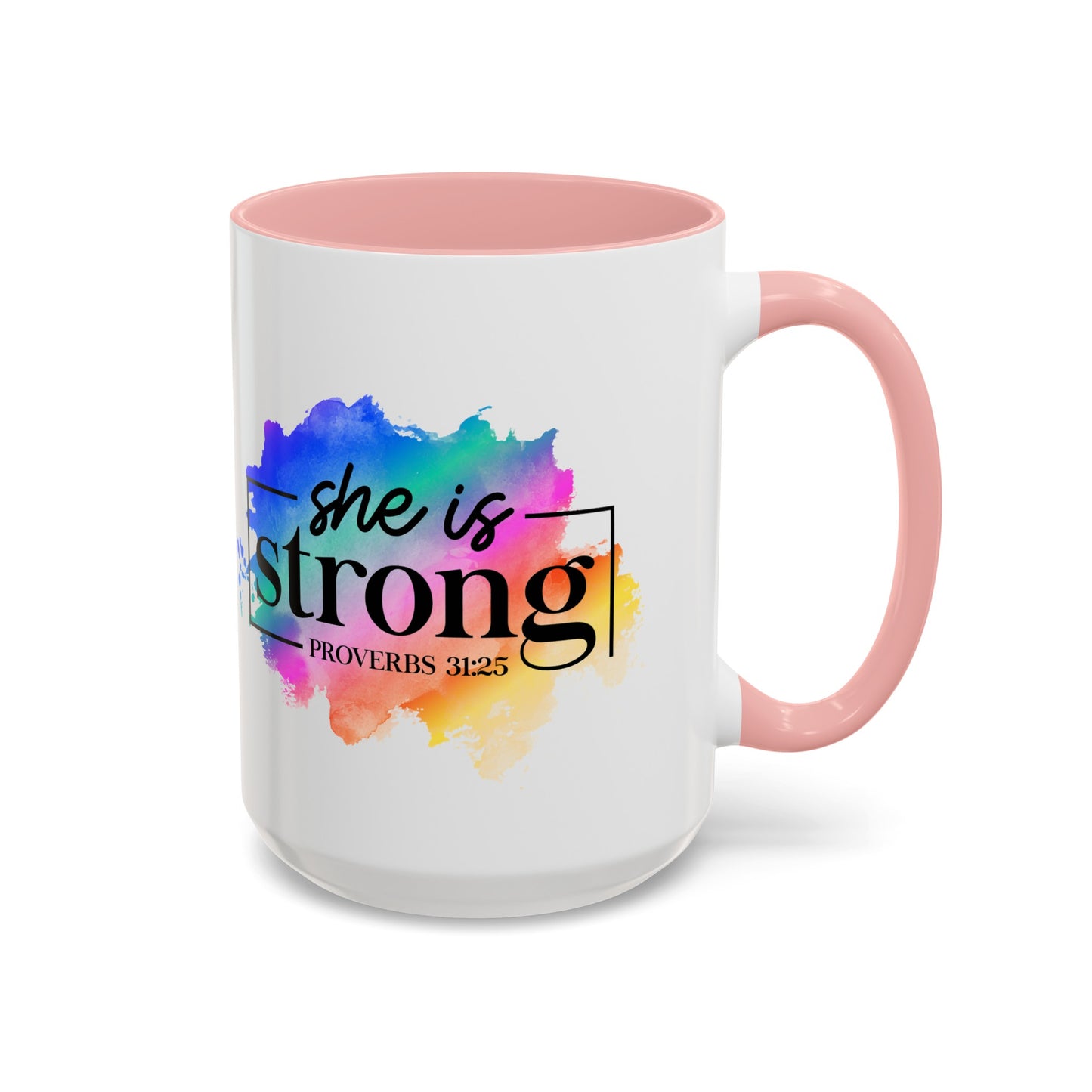 SHE IS STRONG - 5 Colors Accent Coffee Mug, 11oz