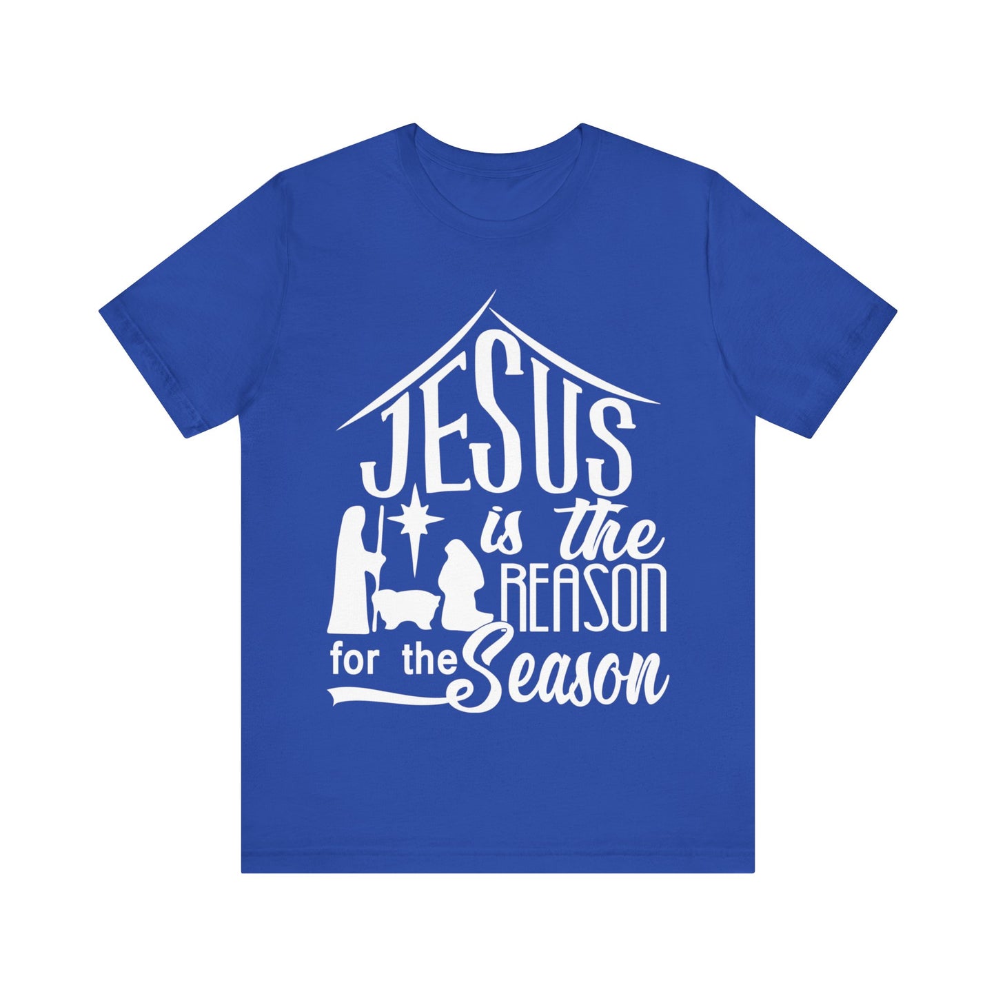 Reason For The Season - Unisex Jersey Short Sleeve Tee