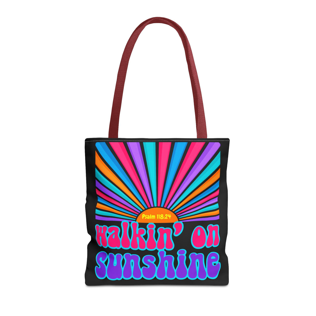 Lords Glory Sunrise Graphic Tote Bag — “Walkin' on Sunshine” Retro Psalm 118:24 Cotton AOP