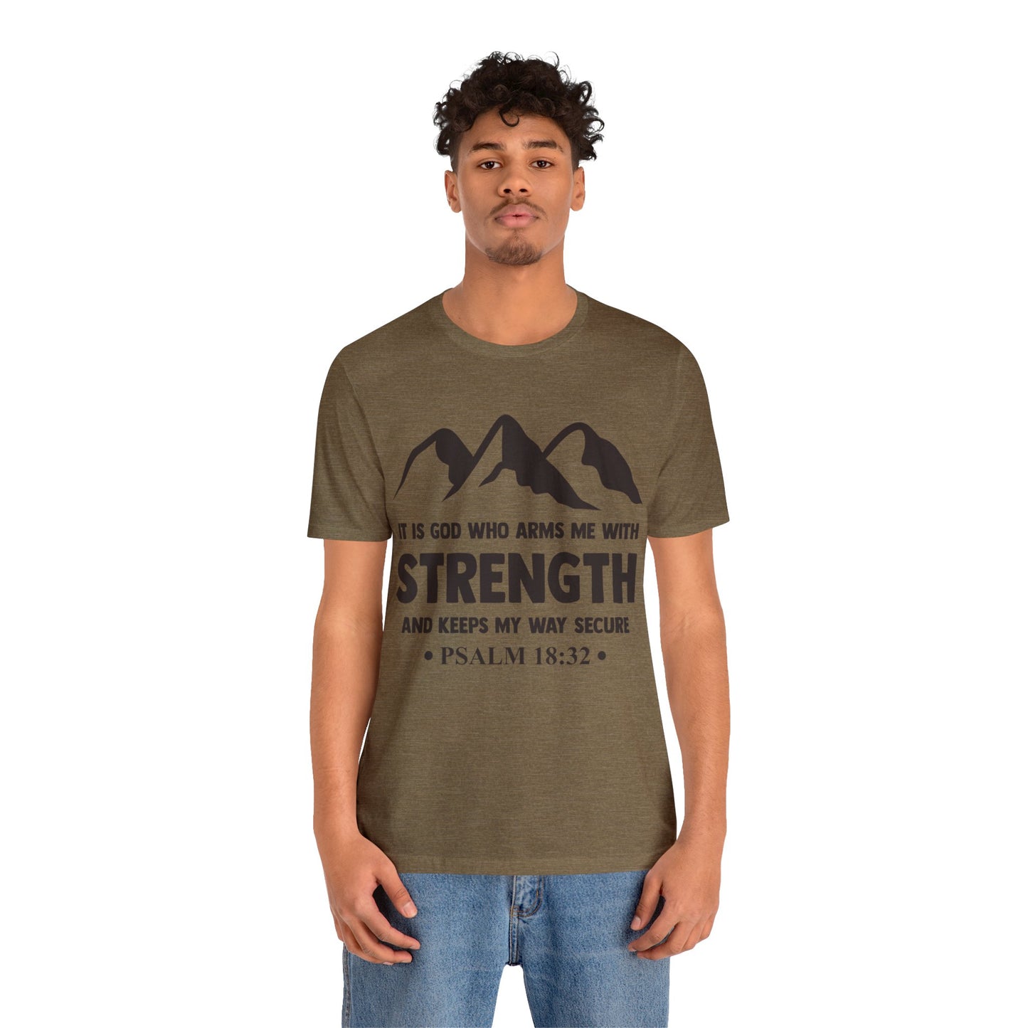 Strength in GOD - Unisex Jersey Short Sleeve Tee