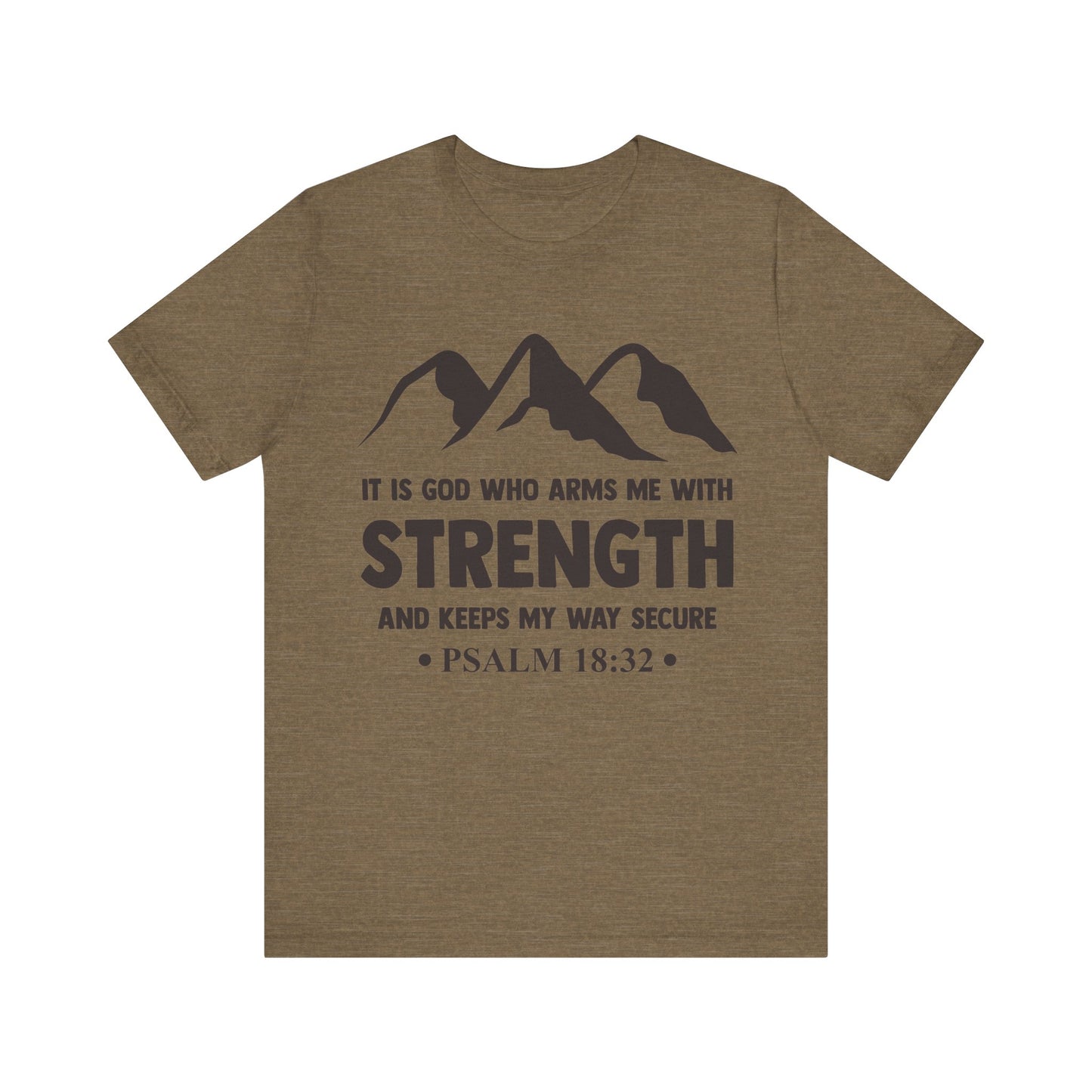 Strength in GOD - Unisex Jersey Short Sleeve Tee