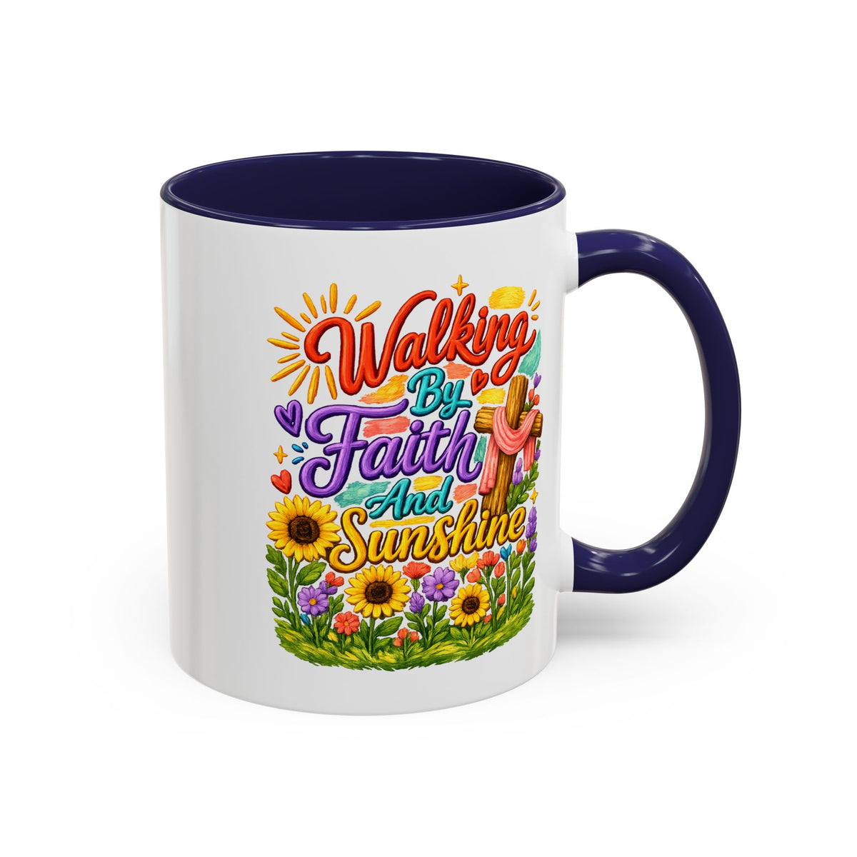 Walking by Faith and Sunshine Inspirational Coffee Mug
