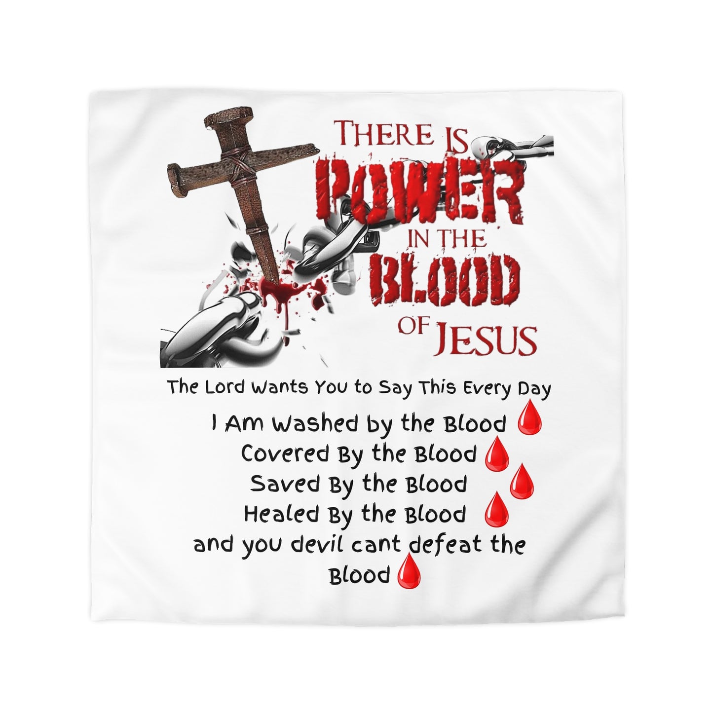 The Power of the Blood of Jesus - Microfiber Duvet Cover White Color