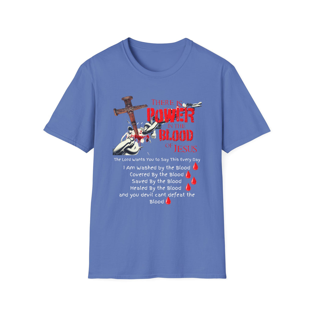 There's Power in the Blood of Jesus T-Shirt — Christian Cross Faith Shirt (Washed by the Blood)