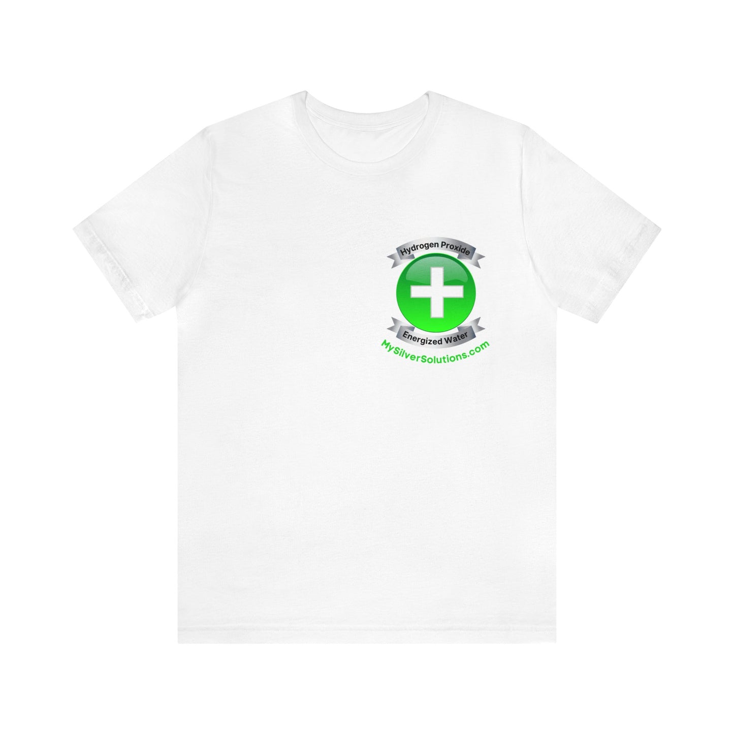 Hydrogen Peroxide Food Grade MySilverSolutions.com - Unisex Jersey Short Sleeve Tee