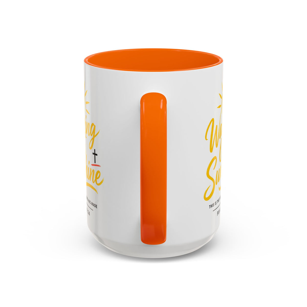 Walking on Sunshine Psalms 118:24  Accent Coffee Mug (11, 15oz)
