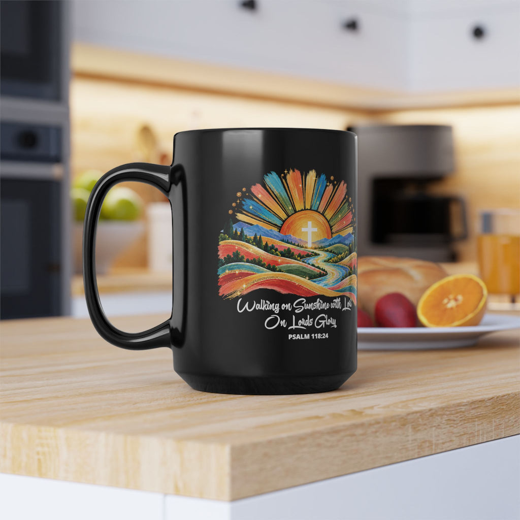 Walking On Sunshine with Lori on Lords Glory -  Black Mug 11oz/15oz