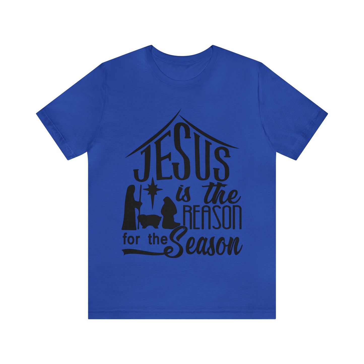 Reason for the Season - Unisex Jersey Short Sleeve Tee