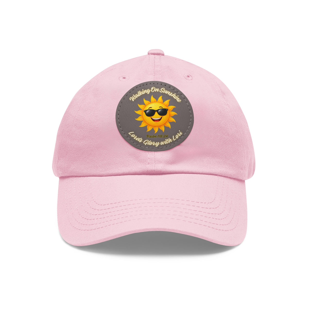 Sunshine Smiles Dad Hat — Round Leather Patch ‘Always Brighter’