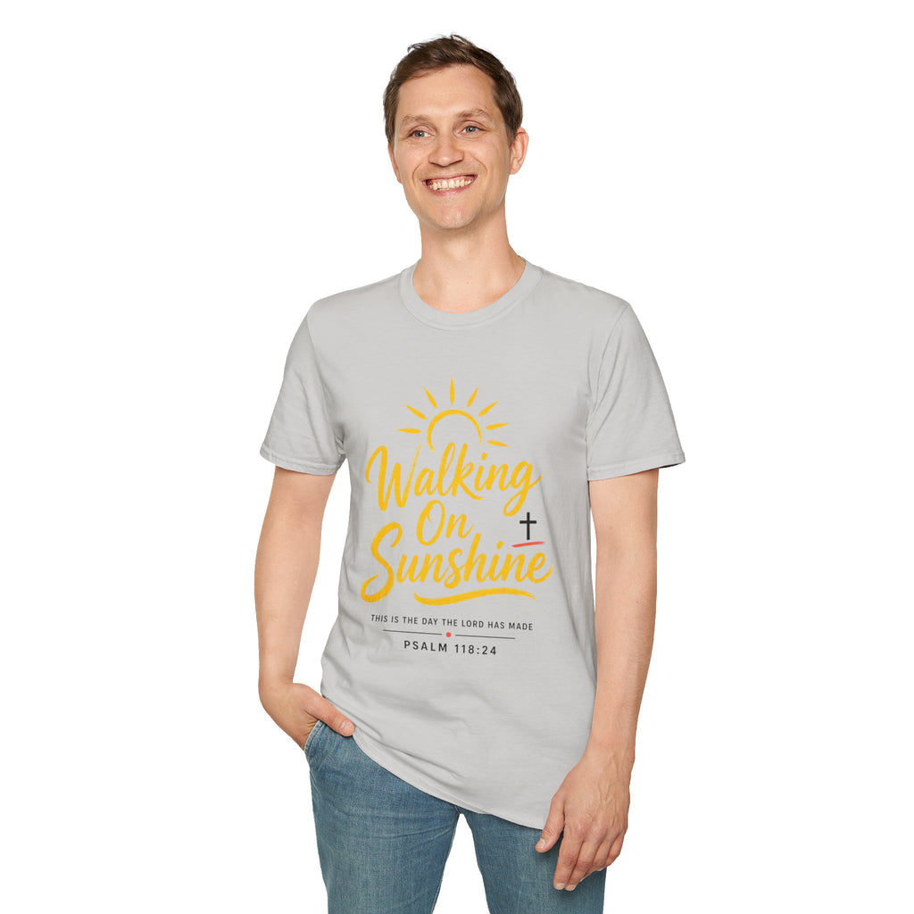 Walking on Sunshine Psalms 118:24 Softstyle T-Shirt