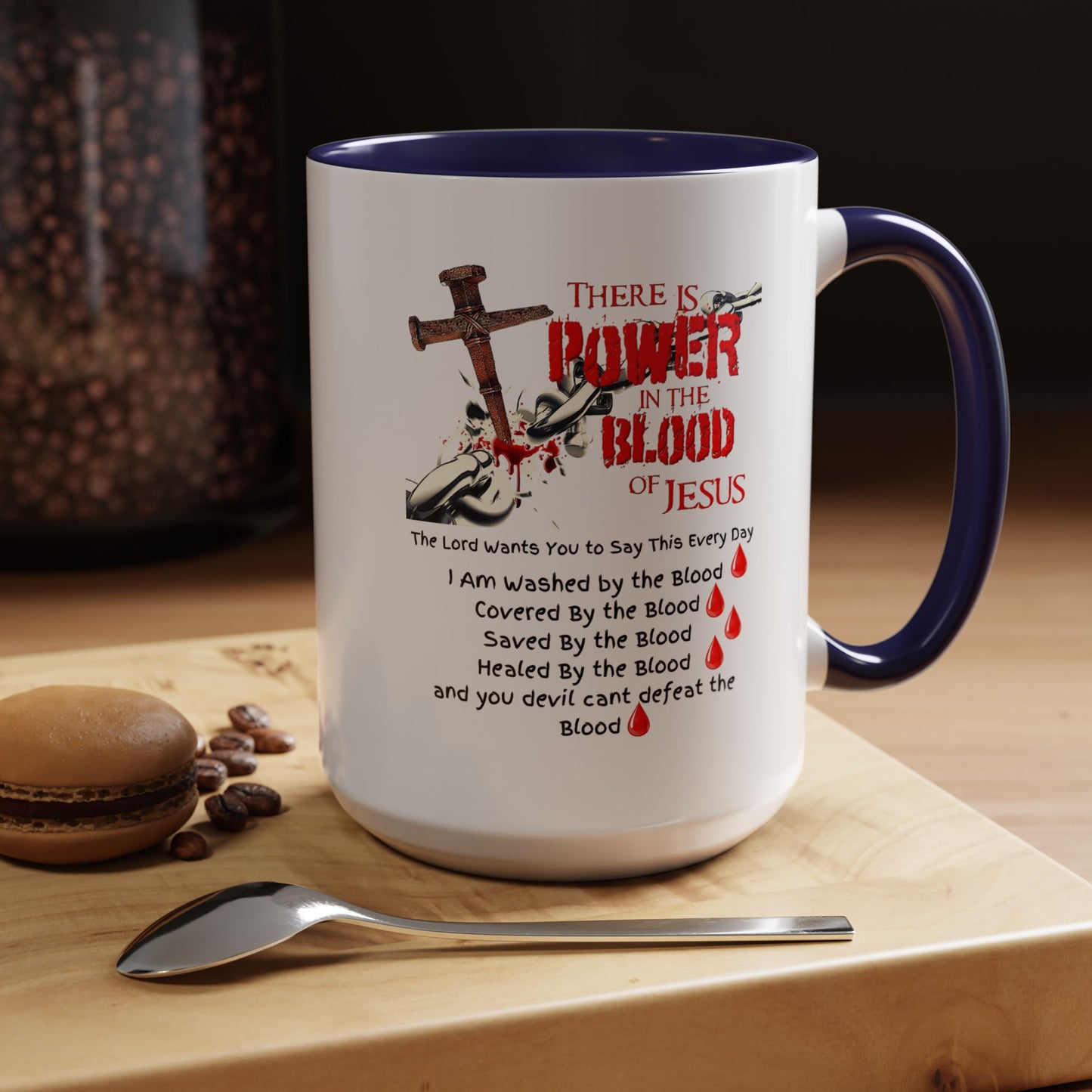 The Power of the Blood of Jesus Accent Coffee Mug (11, 15oz)